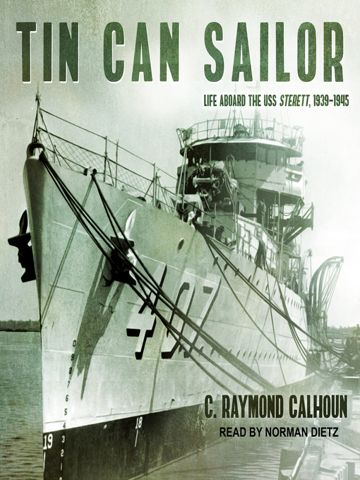 Title details for Tin Can Sailor by C. Raymond Calhoun - Wait list